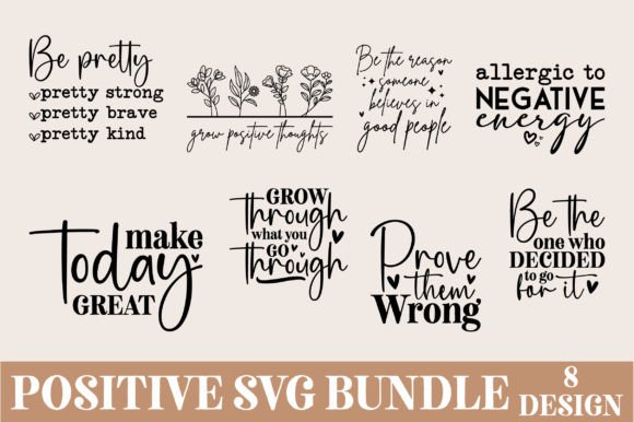 Download Positive Quotes SVG Bundle - Quote Collection