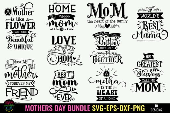 Download Mothers Day SVG Bundle I Mom Quotes SVG - Quote Collection