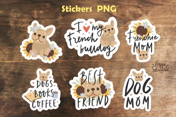 Download French Bulldog Stickers, Dog Mom Quotes - Quote Collection