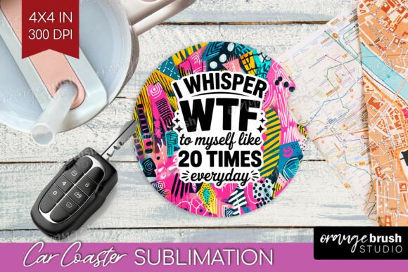 Download Sarcastic Quote Car Coaster PNG - Quote Collection