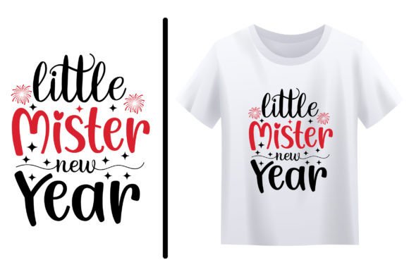 Download Little Mister New Year T-shirt Design - Shirt Collection