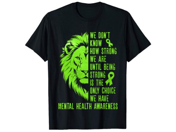 Download Mental Health Awareness T-Shirt - Shirt Collection